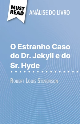 O Estranho Caso do Dr. Jekyll e do Sr. Hyde