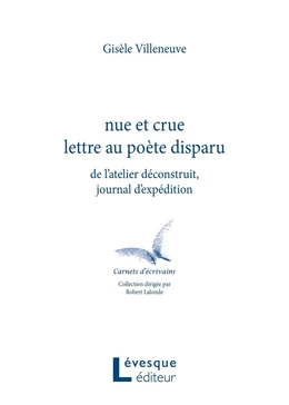 nue et crue lettre au poète disparu