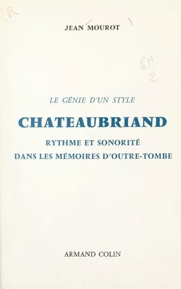 Le génie d'un style, Chateaubriand