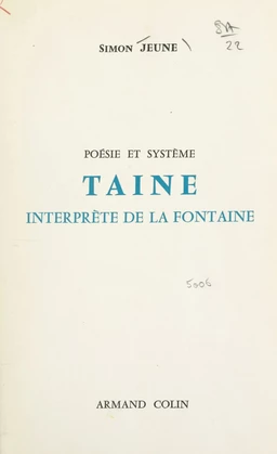 Poésie et système : Taine interprète de La Fontaine