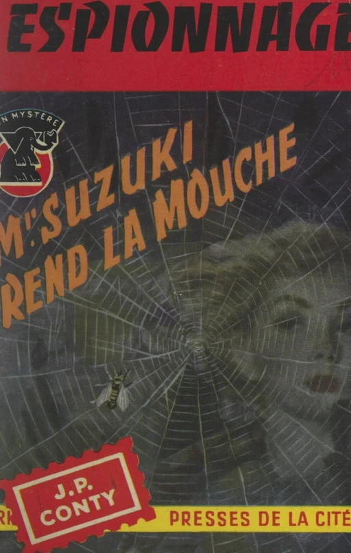 Mr. Suzuki prend la mouche - Jean-Pierre Conty - (Presses de la Cité) réédition numérique FeniXX