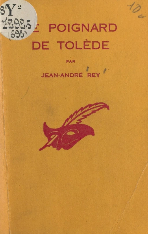 Le poignard de Tolède - Jean-André Rey - (Éditions Du Masque) réédition numérique FeniXX