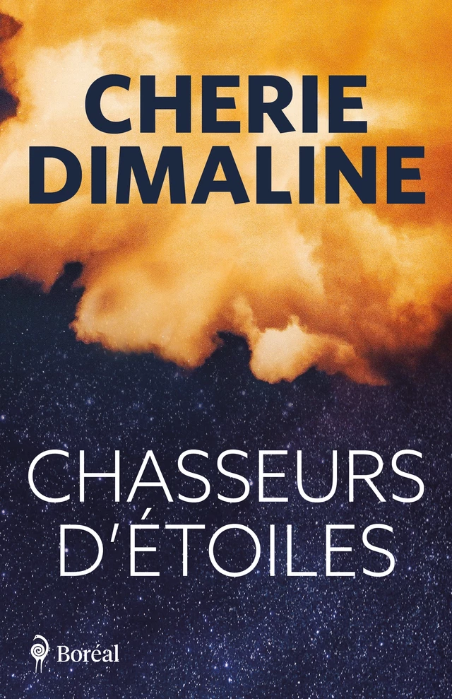 Chasseurs d'étoiles - Cherie Dimaline - Editions du Boréal