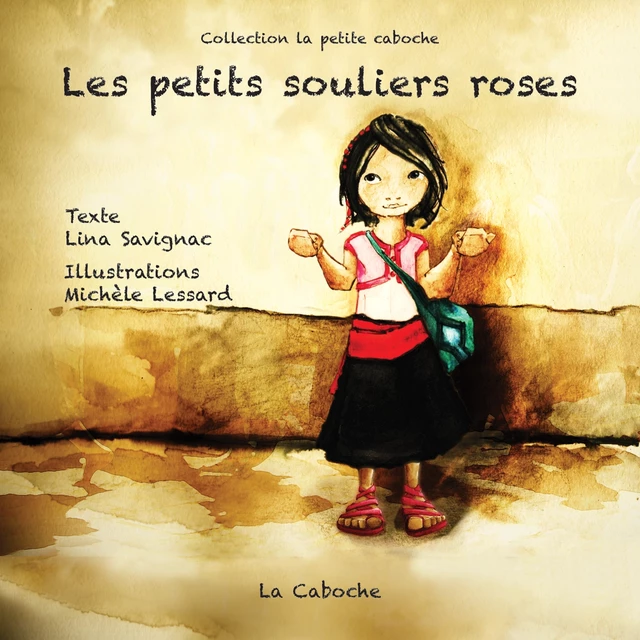 Les petits souliers roses - La chatte de Jeanne - Lina Savignac - Éditions la Caboche