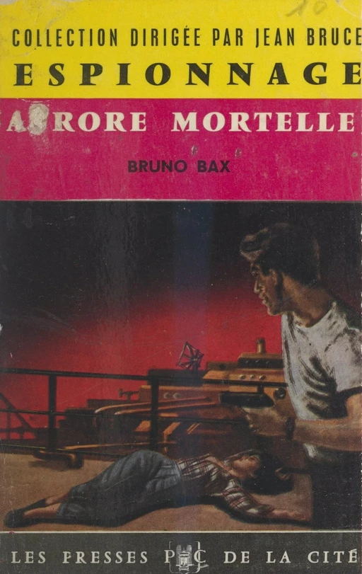 Aurore mortelle - Bruno Bax - (Presses de la Cité) réédition numérique FeniXX