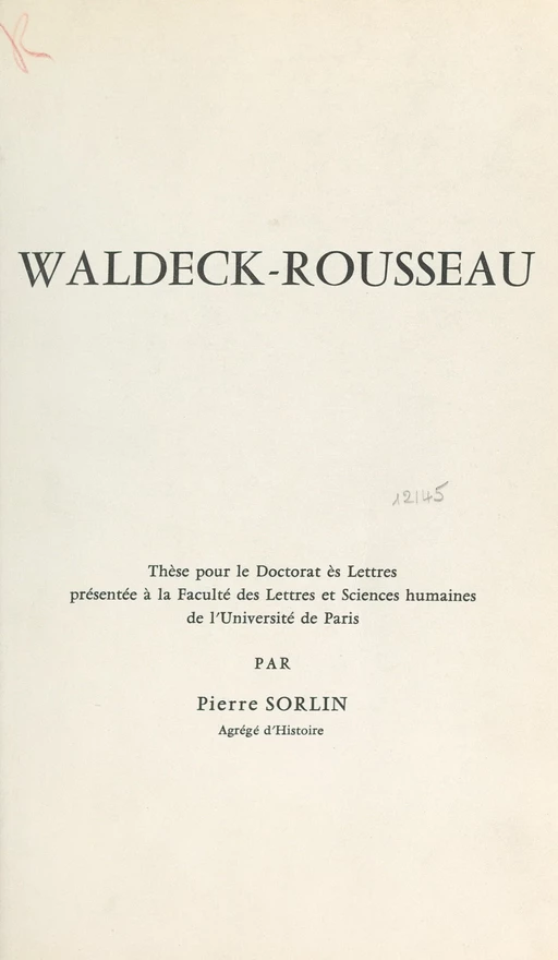 Waldeck-Rousseau - Pierre Sorlin - (Armand Colin) réédition numérique FeniXX