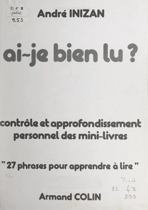 Ai-je bien lu ? - André Inizan - (Armand Colin) réédition numérique FeniXX