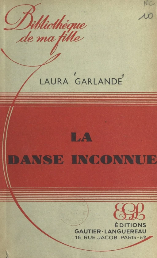 La danse inconnue - Laura Garlande - (Hachette) réédition numérique FeniXX