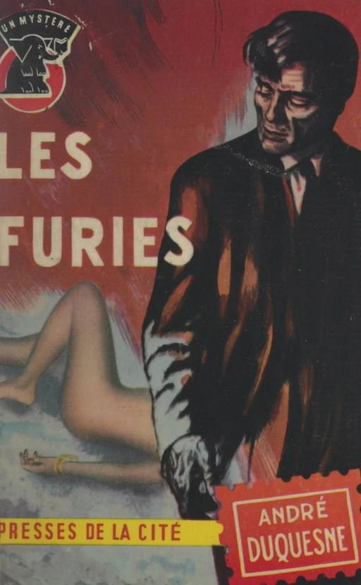 Les furies - André Duquesne - (Presses de la Cité) réédition numérique FeniXX