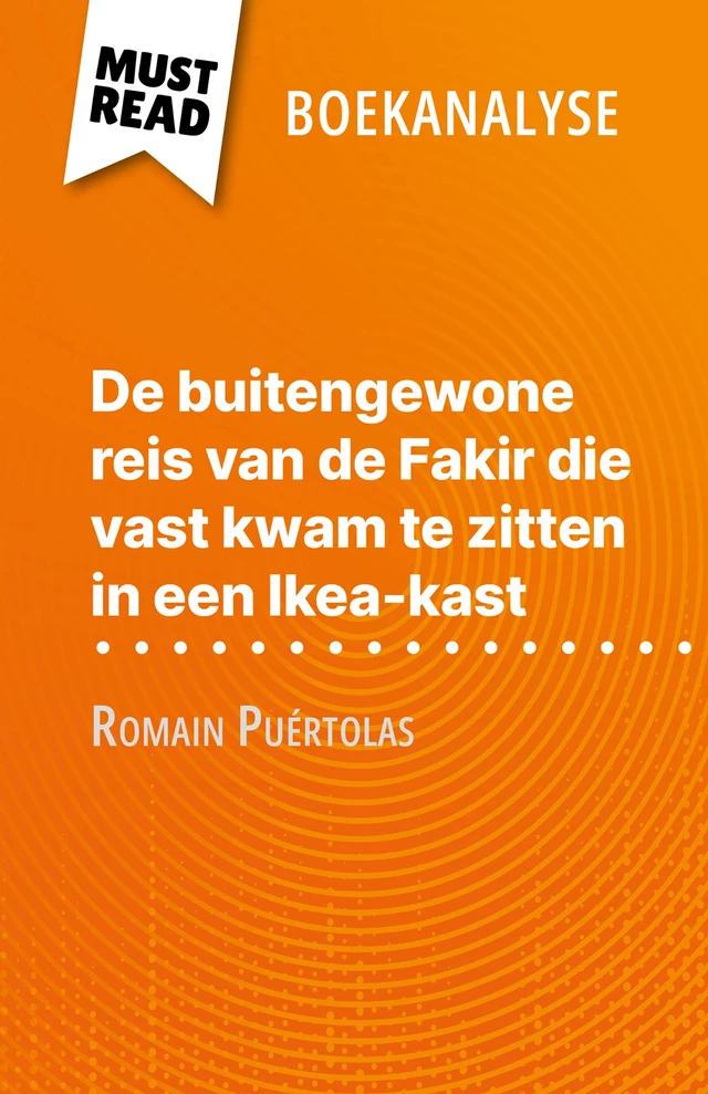 De buitengewone reis van de Fakir die vast kwam te zitten in een Ikea-kast - Kelly Carrein - MustRead.com (NL)