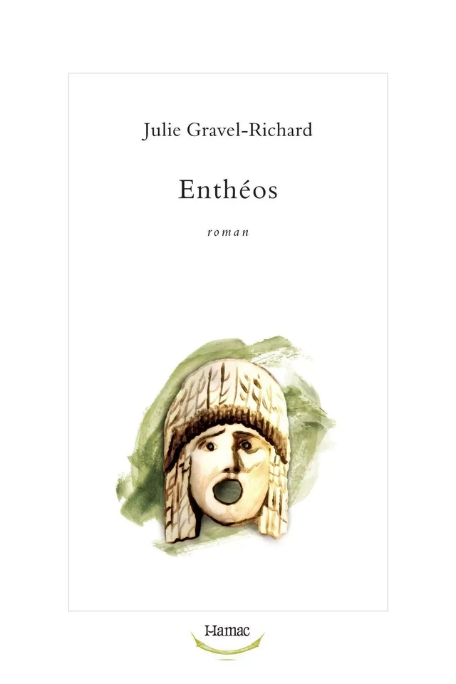 Enthéos - Julie Gravel-Richard - Productions Somme toute