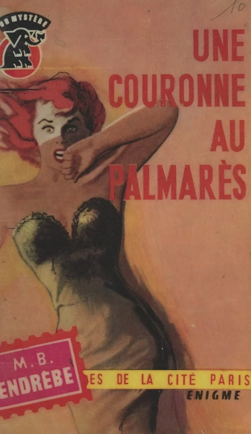 Une couronne au palmarès - Maurice B. Endrèbe - (Presses de la Cité) réédition numérique FeniXX