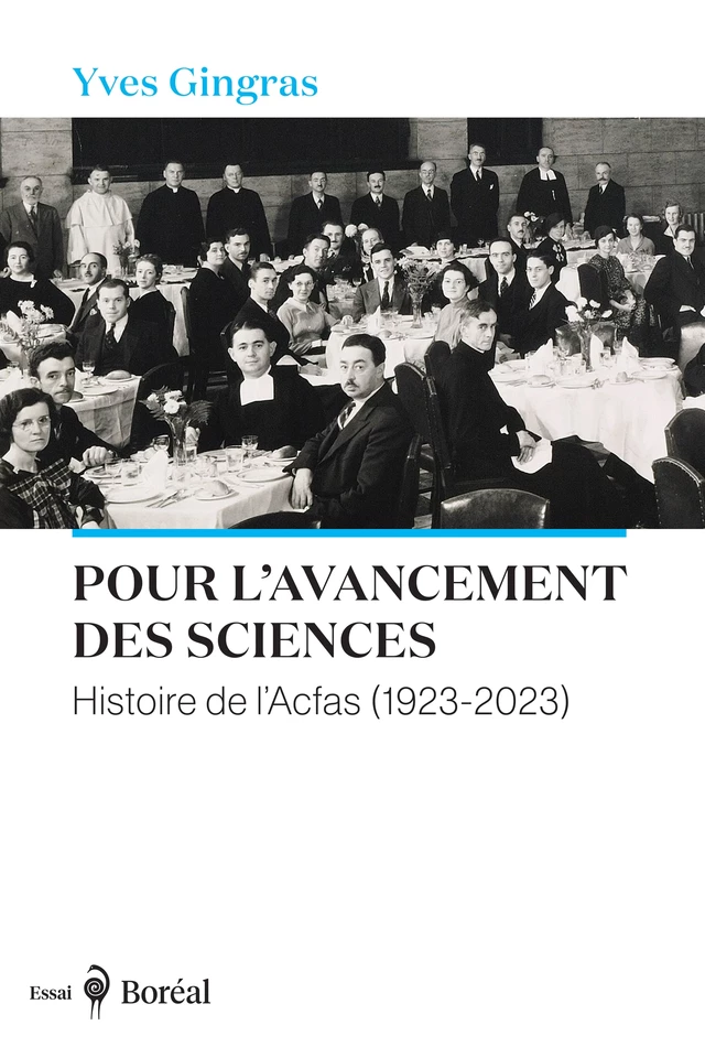 Pour l’avancement des sciences - Yves Gingras - Editions du Boréal