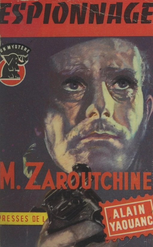 Monsieur Zaroutchine - Alain Yaouanc - (Presses de la Cité) réédition numérique FeniXX