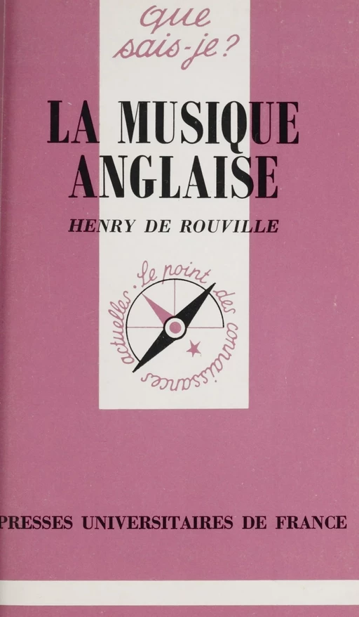 La musique anglaise - Henry de Rouville - (Presses universitaires de France) réédition numérique FeniXX