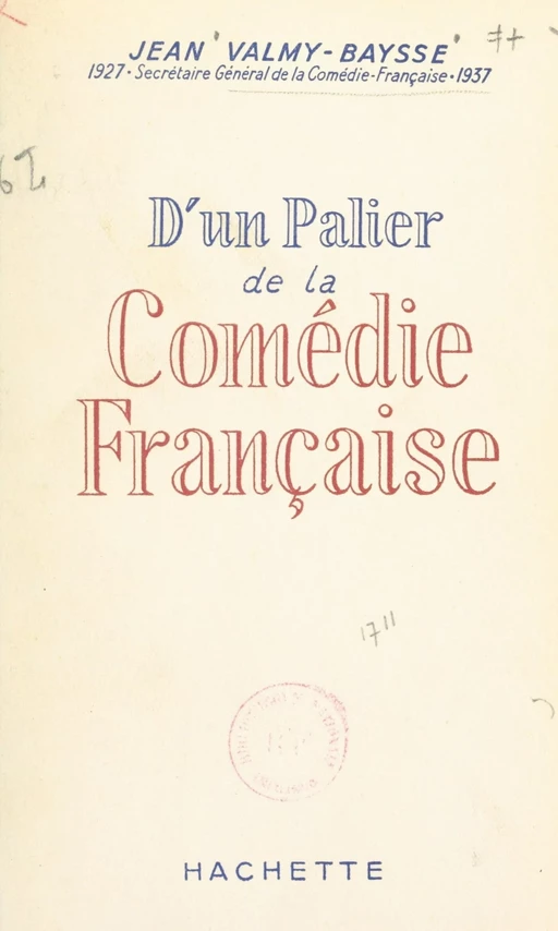 D'un palier de la Comédie française - Jean Valmy-Baysse - (Hachette) réédition numérique FeniXX