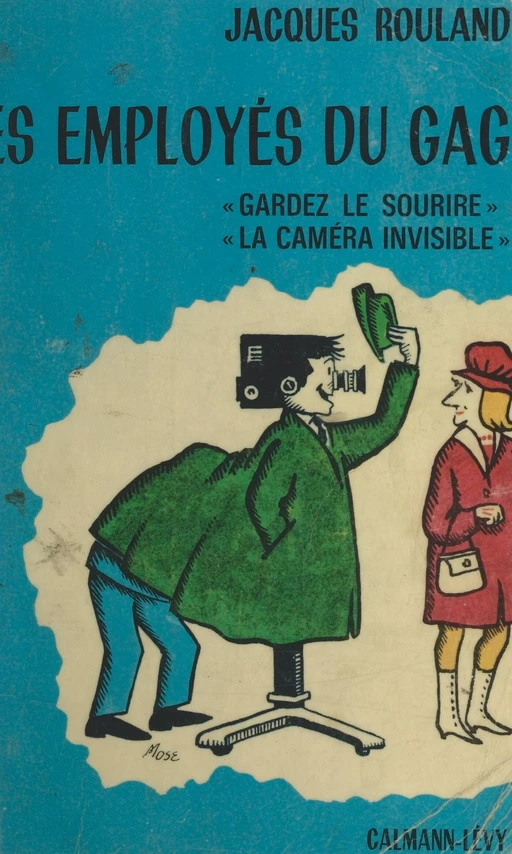 Les employés du gag - Jacques Rouland - (Calmann-Lévy) réédition numérique FeniXX