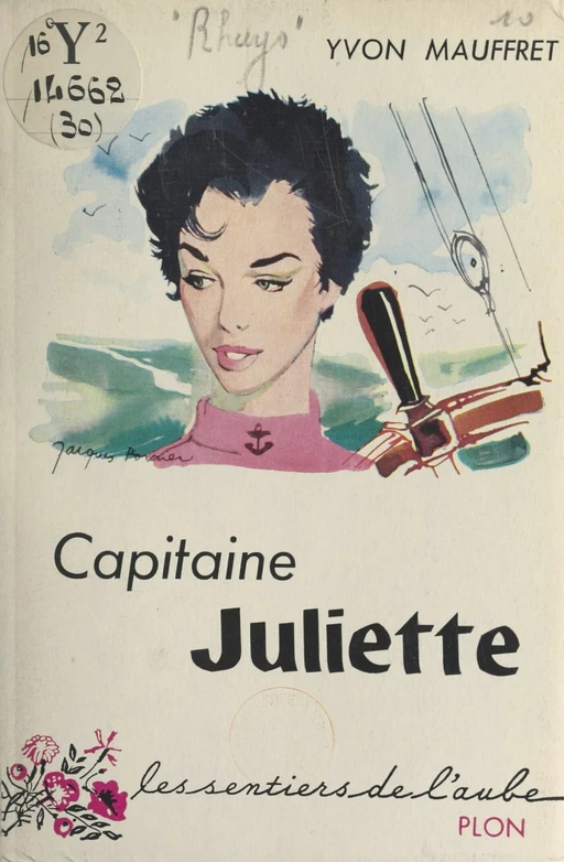 Capitaine Juliette - Yvon Rhuys - (Plon) réédition numérique FeniXX