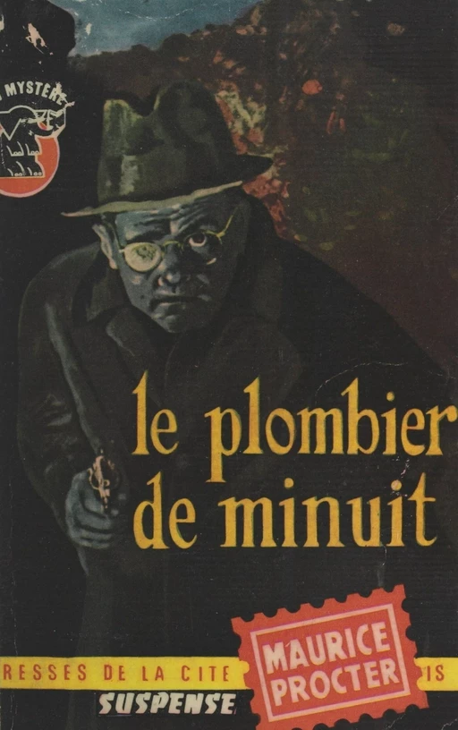 Le plombier de minuit - Maurice Procter - (Presses de la Cité) réédition numérique FeniXX