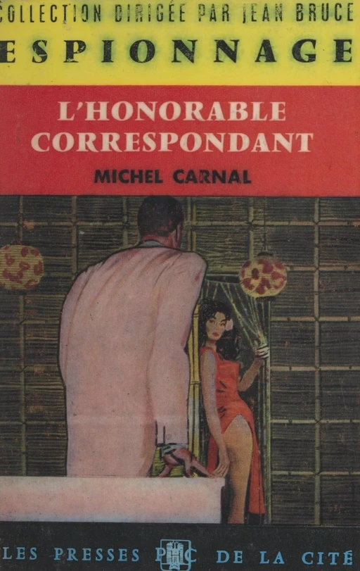 L'honorable correspondant - Michel Carnal - (Presses de la Cité) réédition numérique FeniXX