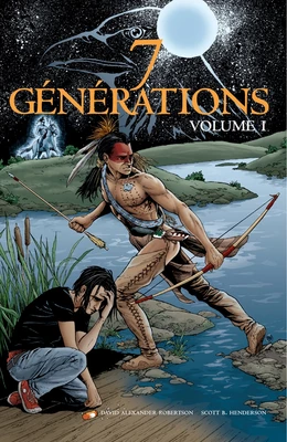 7 Générations Volume 1