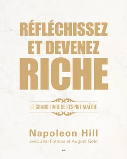 Réfléchissez et devenez riche