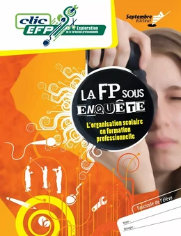 La FP sous enquête - Fascicule de l'élève