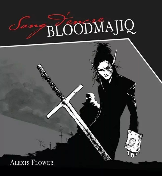 Sang d’encre : Bloodmajiq - Alexis Flower - Éditions des Plaines