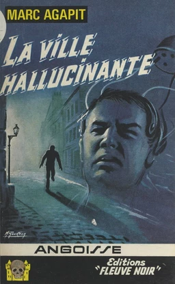 La ville hallucinante