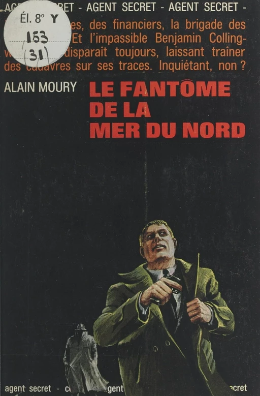 Le fantôme de la Mer du Nord - Alain Moury - (Robert Laffont) réédition numérique FeniXX