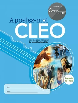 Appelez-moi CLÉO / Fascicule de l'élève