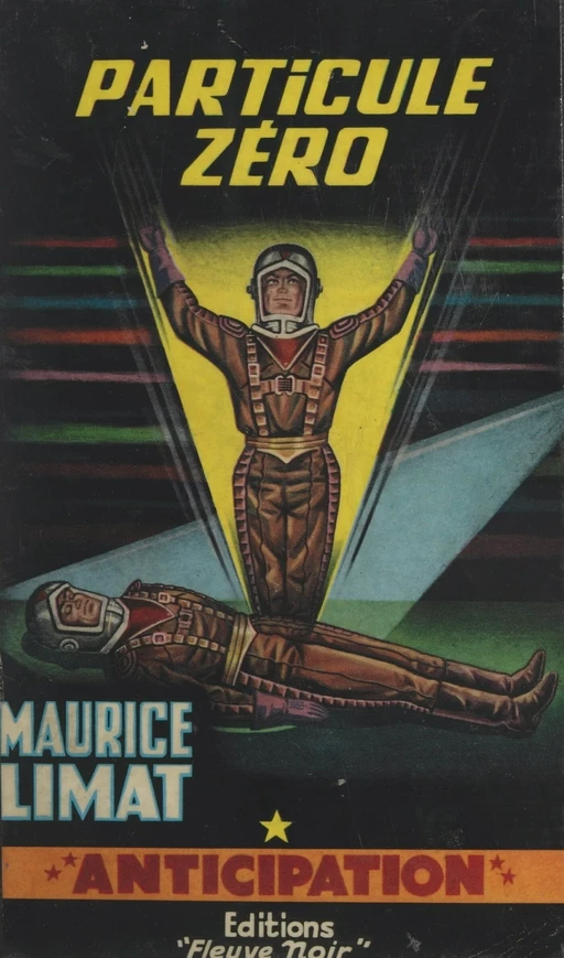 Particule zéro - Maurice Lionel - (Fleuve Éditions) réédition numérique FeniXX