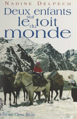 Deux enfants sur le toit du monde