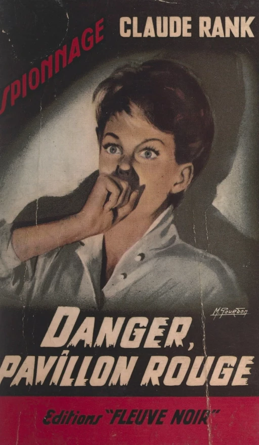 Danger, pavillon rouge - Claude Rank - (Fleuve Éditions) réédition numérique FeniXX