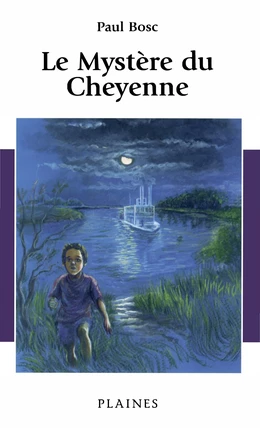 Le Mystère du Cheyenne