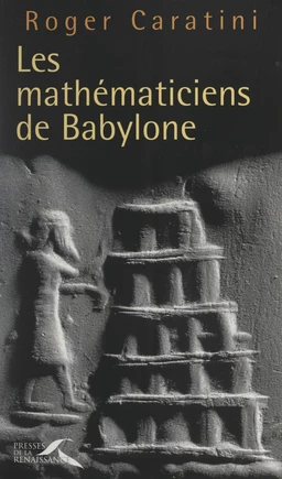 Les mathématiciens de Babylone