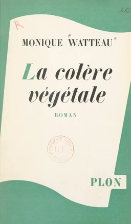 La colère végétale