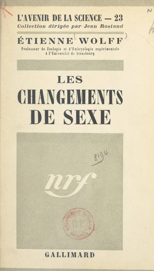 Les changements de sexe - Étienne Wolff - (Gallimard) réédition numérique FeniXX