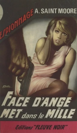 Face d'ange met dans le mille...