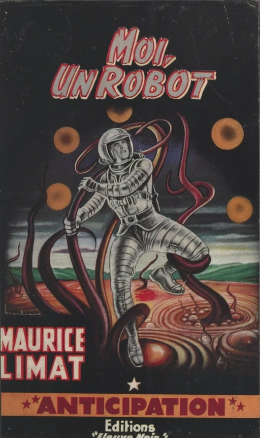 Moi, un robot - Maurice d'Escrignelles - (Fleuve Éditions) réédition numérique FeniXX