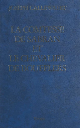 La comtesse de Sabran et le chevalier de Boufflers