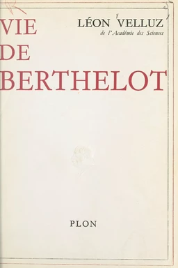 Vie de Berthelot