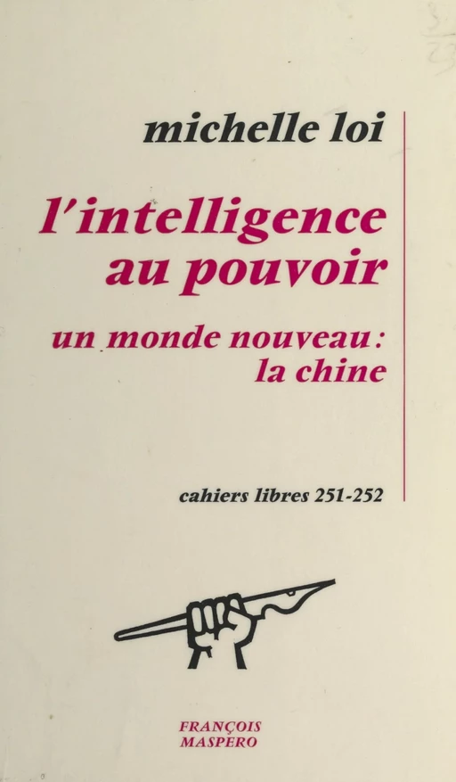 L'intelligence au pouvoir - Michelle Loi - (La Découverte) réédition numérique FeniXX