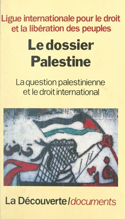 Le dossier Palestine