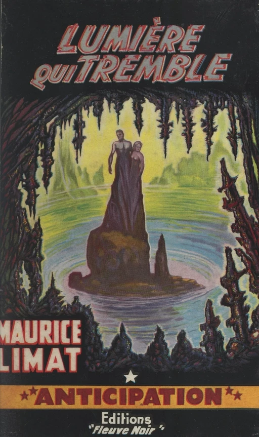 Lumière qui tremble - Maurice Limat - (Fleuve Éditions) réédition numérique FeniXX