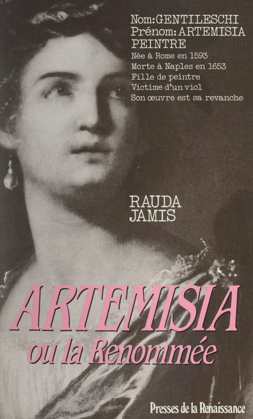 Artemisia ou la Renommée - Rauda Jamis - (Presses de la Renaissance) réédition numérique FeniXX