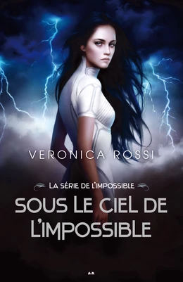 Sous le ciel de l'impossible