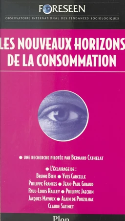 Les nouveaux horizons de la consommation