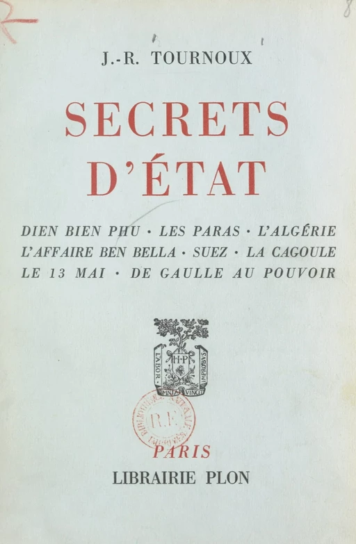 Secrets d'État - Jean-Raymond Tournoux - (Plon) réédition numérique FeniXX