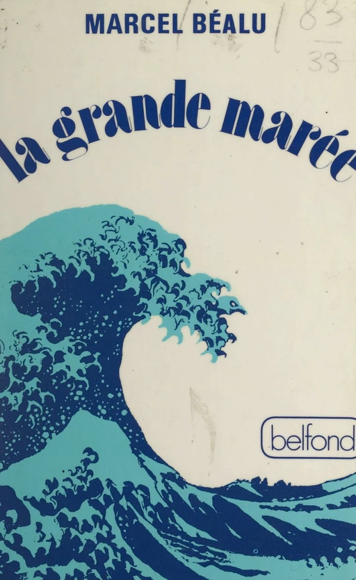 La grande marée - Marcel Béalu - (Belfond) réédition numérique FeniXX